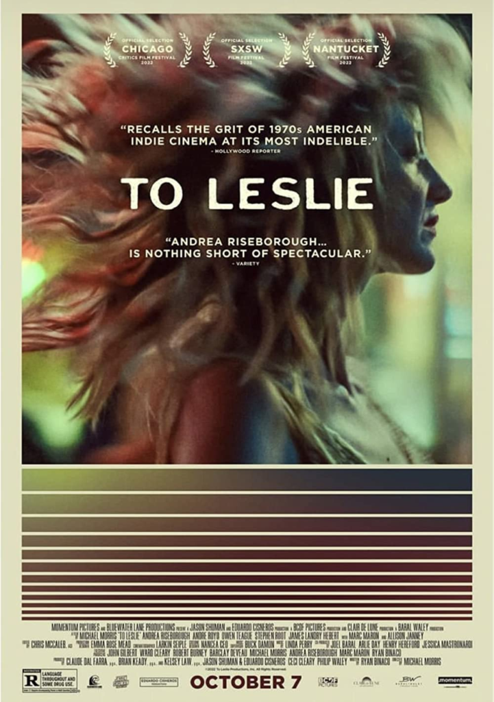 To Leslie, protagonizada por Andrea Riseborough