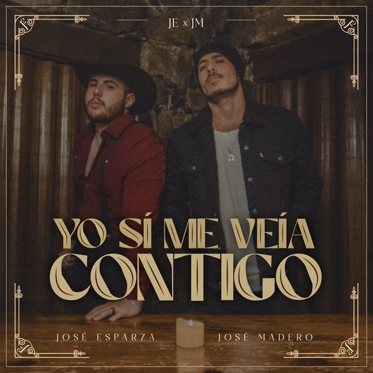 José Madero y José Esparza - Yo sí me veía contigo 