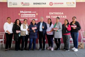 Entrega Gobierno Edoméx tarjetas Mujeres con Bienestar