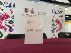 CDMX adopta modelo nacional de calidad en salud