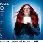 CIRQUE DU SOLEIL REGRESA A NUESTRO PAÍS
