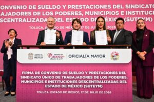Gobierno del Edoméx mejora salarios y prestaciones del SUTEYM